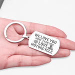 Load image into Gallery viewer, Dog Tag Keychain - Biker - We Love You More Than You Love Motorcycle  - Gkn18052
