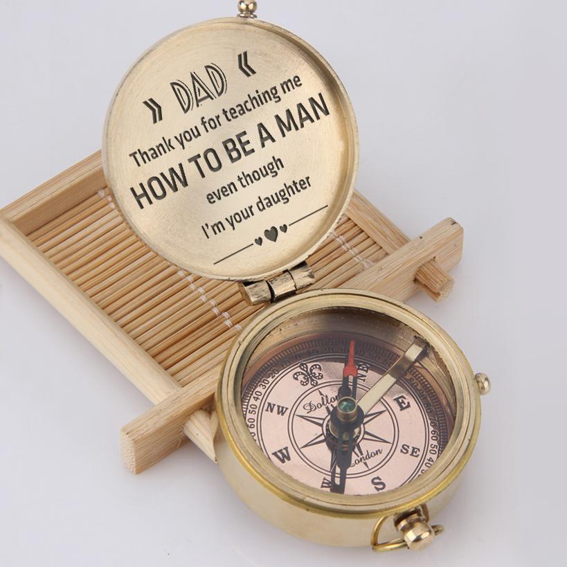 Engraved Compass - Dad, Thank You For Teaching Me How To Be A Man - Gpb18014