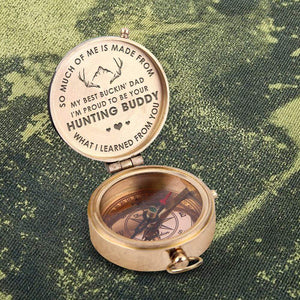 Engraved Compass - My Best Buckin' Dad - I'm Proud To Be Your Hunting Buddy - Gpb18002