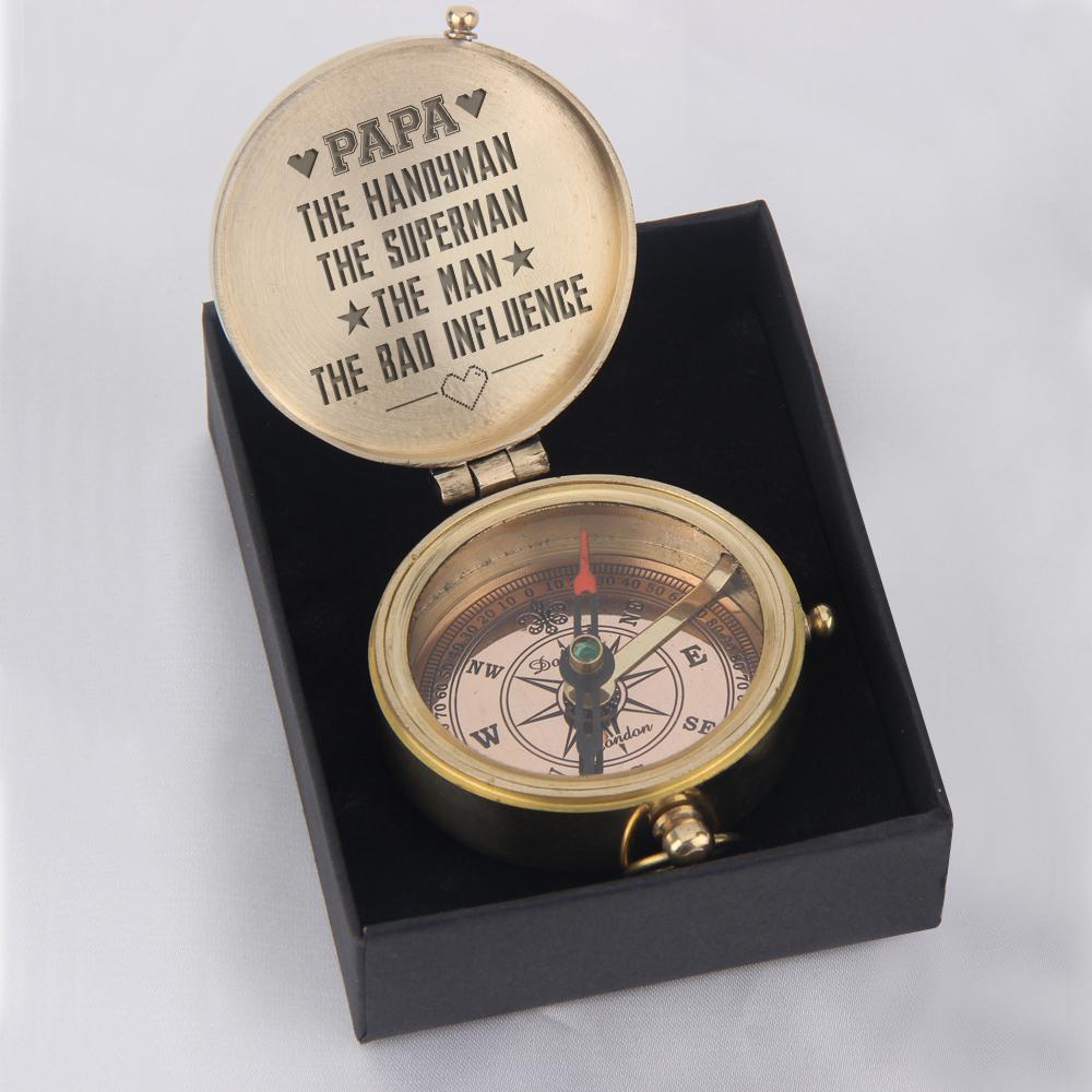 Engraved Compass - Papa, The Handyman, The Superman, The Man, The Bad Influence - Gpb20002