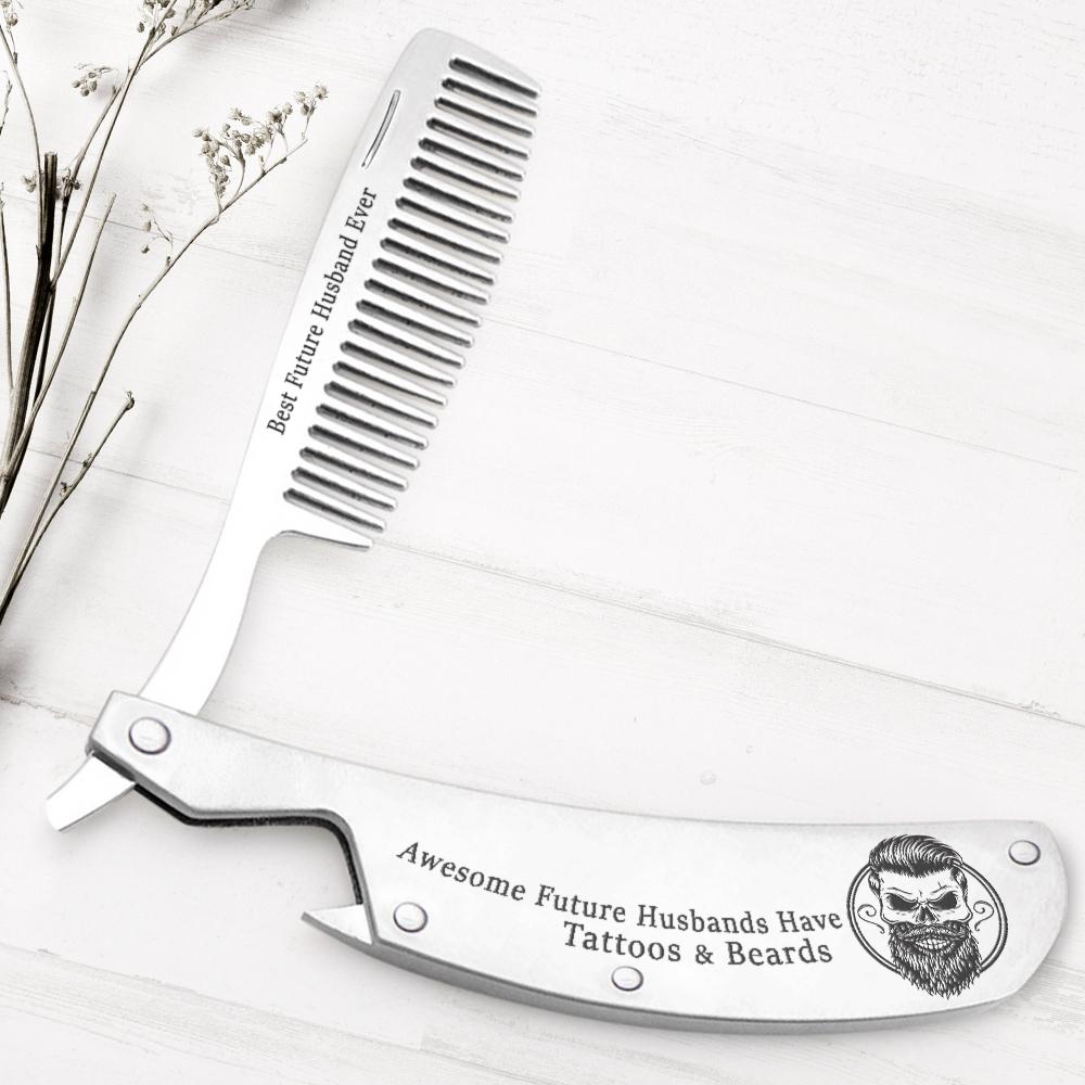 Folding Comb - Best Future Husband Ever - Awesome Future Husbands Have Tattoos & Beards - Gec24003