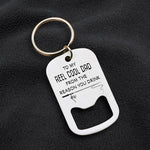 Load image into Gallery viewer, Opener Keychain - To My Reel Cool Dad - From The Reason You Drink - Gkl18008
