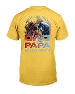 Load image into Gallery viewer, I Have Two Titles Dad And PaPa - Wolf-Dragon Classic T-Shirt
