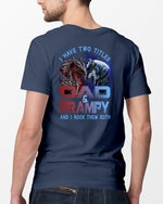 Load image into Gallery viewer, I Have Two Titles Dad And GRAMPY - Wolf-Dragon Classic T-Shirt
